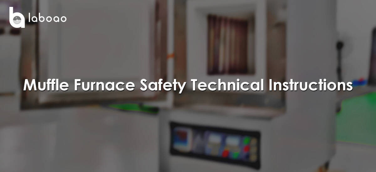 Muffle Furnace Safety Technical Instructions