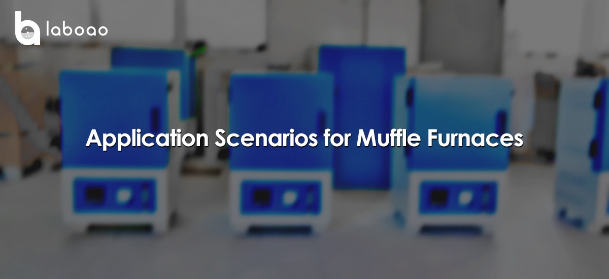 Application Scenarios For Muffle Furnaces