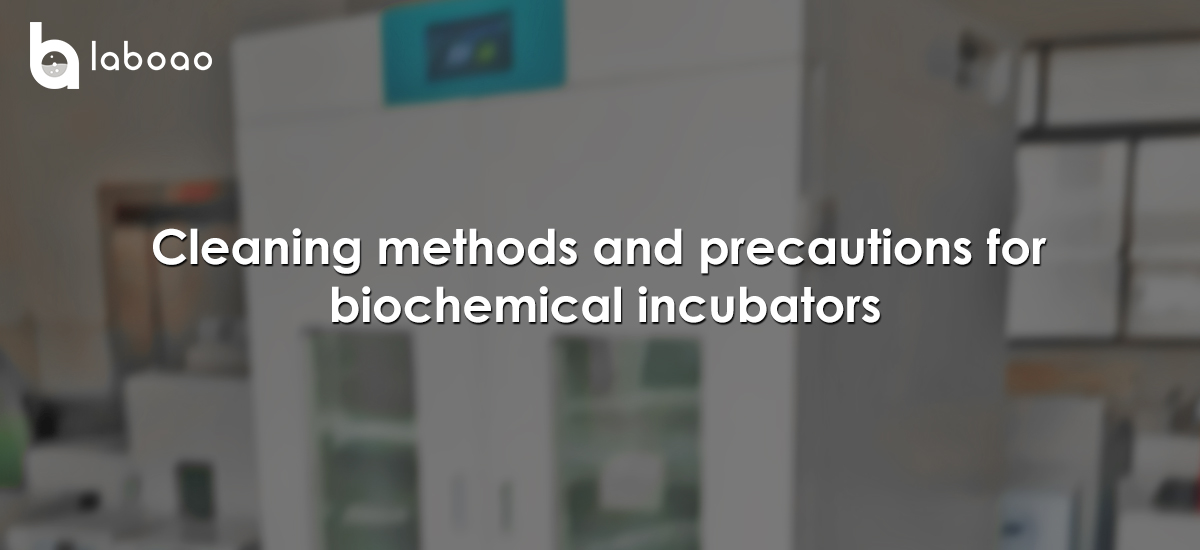 Cleaning Methods And Precautions For Biochemical Incubators